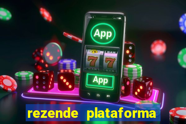 rezende plataforma de jogos